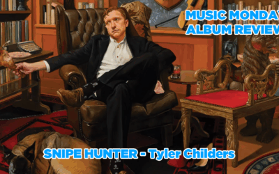 Music Monday: Album Review-SNIPE HUNTER by Tyler Childers