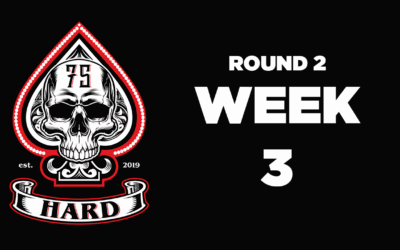 75 Hard R2: Week 3